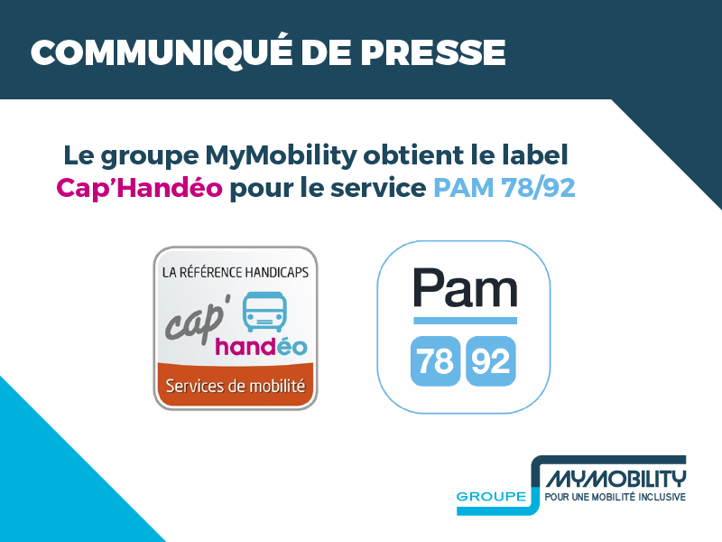 Le groupe MyMobility obtient le label Cap’Handéo pour le service PAM 78/92